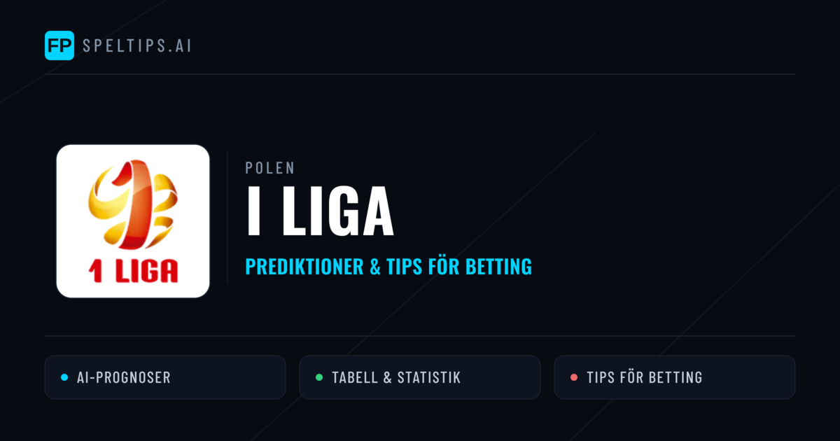 Polen I Liga Tips & Spelförslag - Bästa tipsen för lången tips idag
