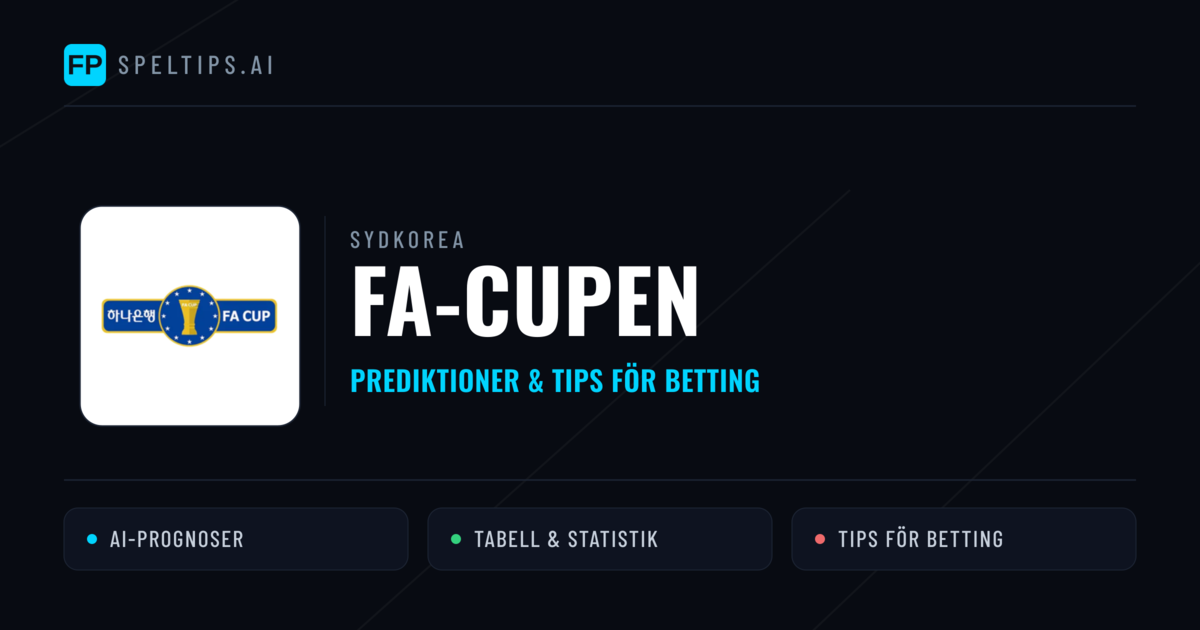 Sydkorea FA-cupen Tips & Spelförslag - Bästa tipsen för lången tips idag