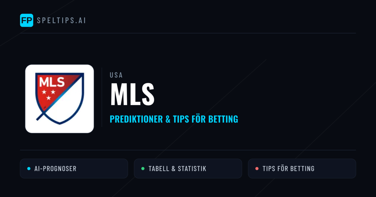 USA MLS Tips & Spelförslag - Bästa tipsen för lången tips idag