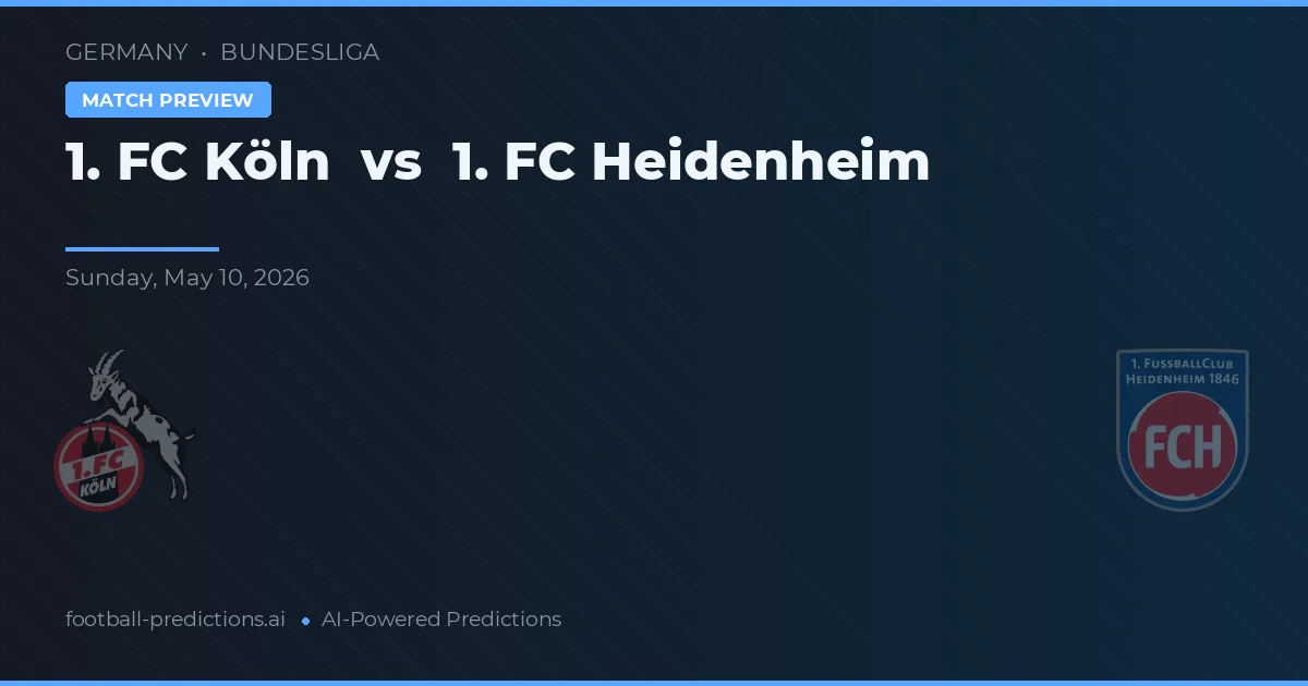 1. FC Köln vs 1. FC Heidenheim — matchtips och förhandstitt