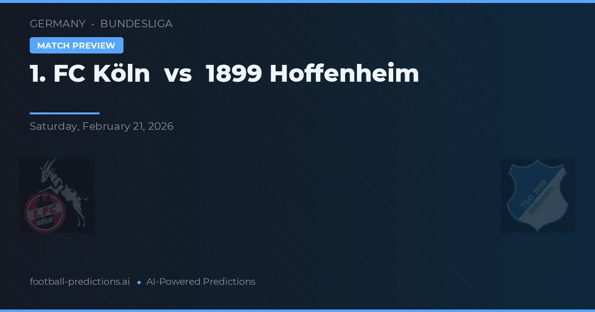 1. FC Köln vs 1899 Hoffenheim — matchtips och förhandstitt