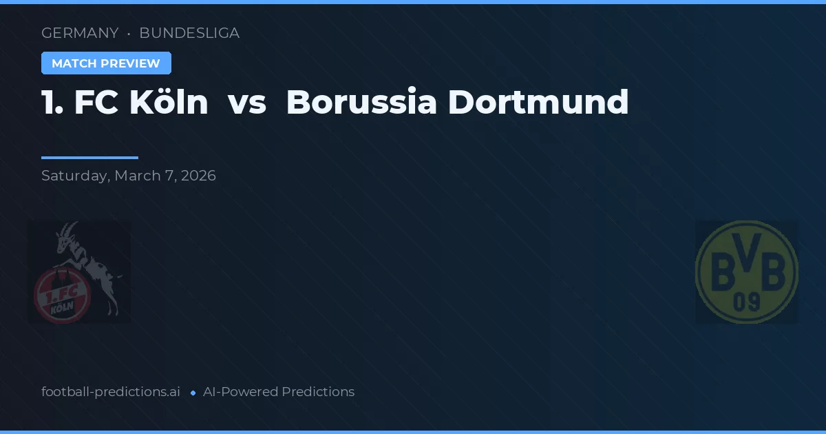 1. FC Köln vs Borussia Dortmund — matchtips och förhandstitt