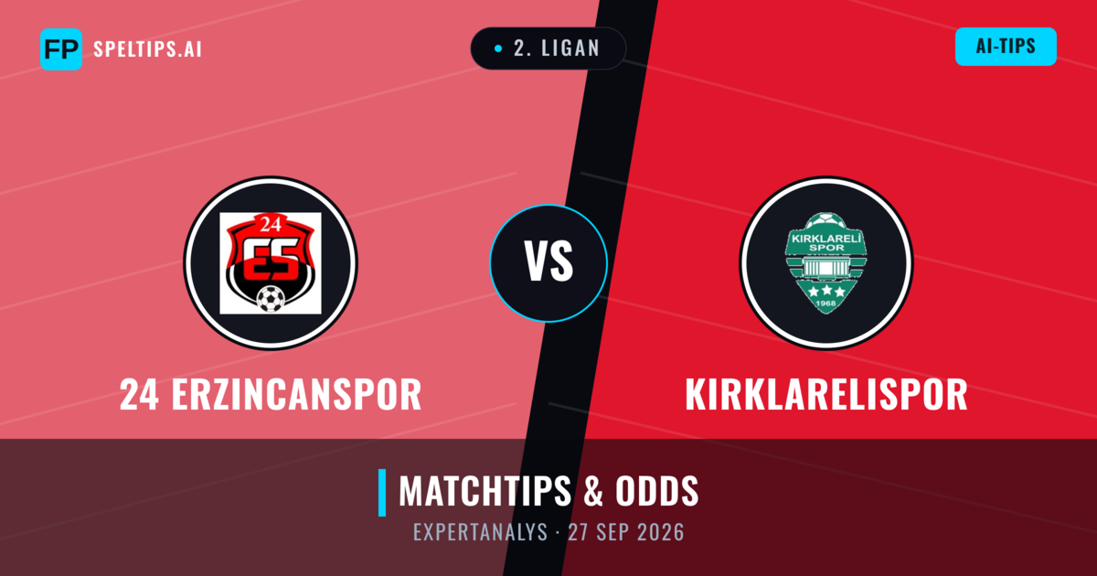 24 Erzincanspor vs Kırklarelispor — matchtips och förhandstitt