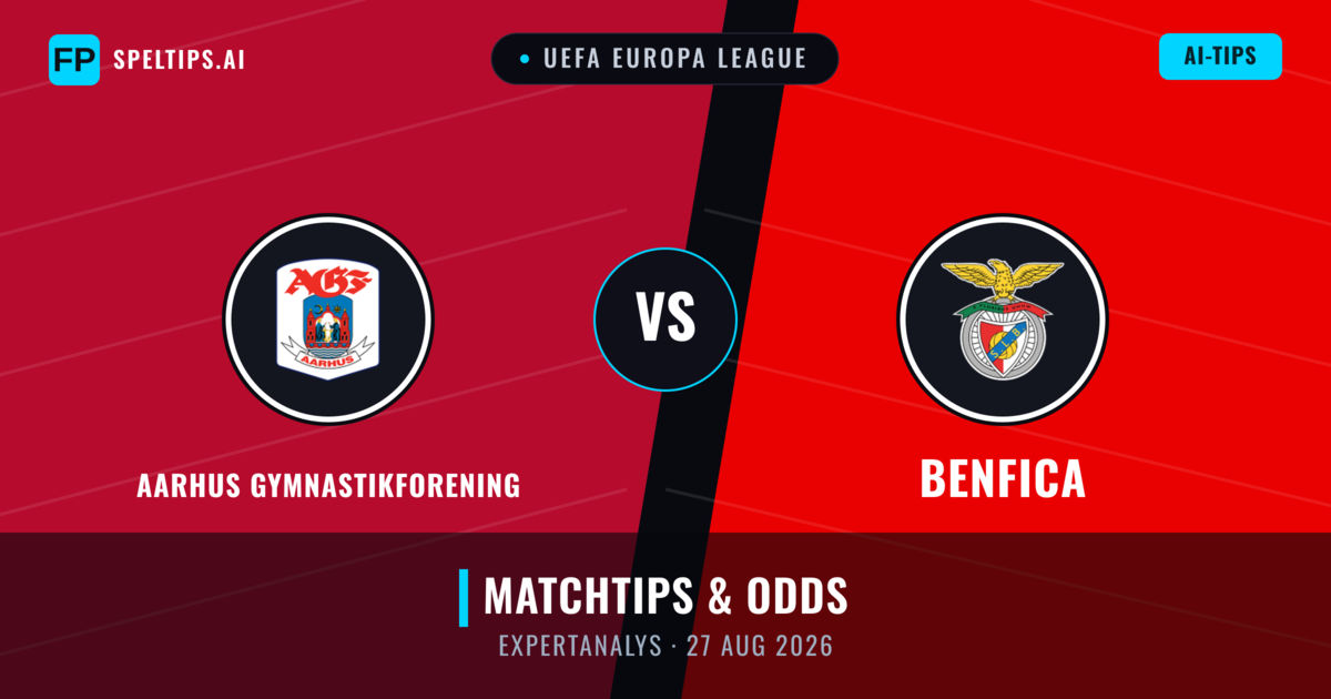 Aarhus Gymnastikforening vs Benfica — matchtips och förhandstitt