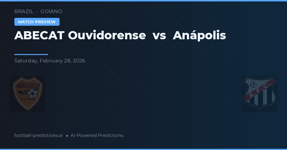 ABECAT Ouvidorense vs Anápolis — matchtips och förhandstitt