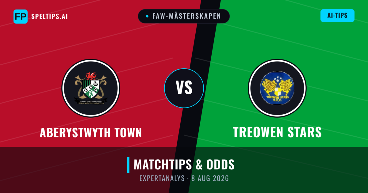 Aberystwyth Town vs Treowen Stars — matchtips och förhandstitt