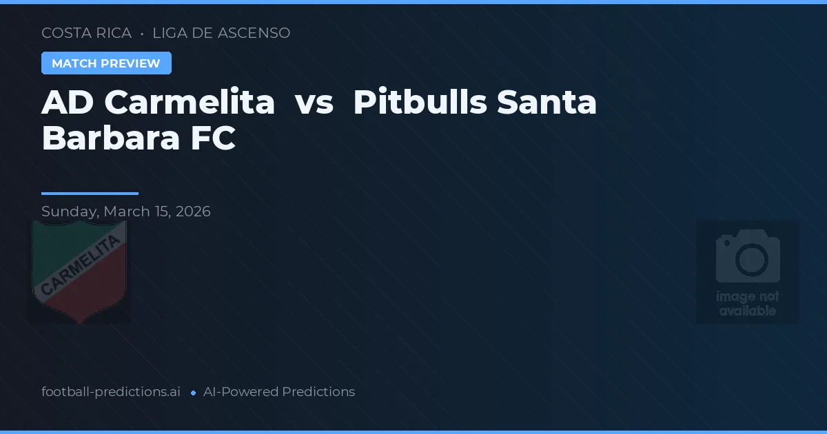 AD Carmelita vs Pitbulls Santa Barbara FC — matchtips och förhandstitt