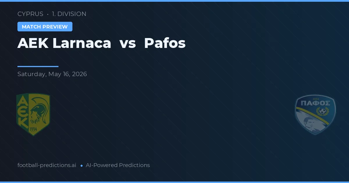 AEK Larnaca vs Pafos — matchtips och förhandstitt