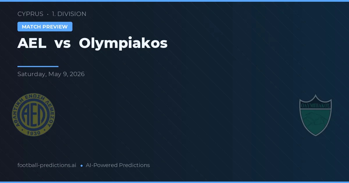 AEL Limassol vs Olympiakos Nicosia — matchtips och förhandstitt