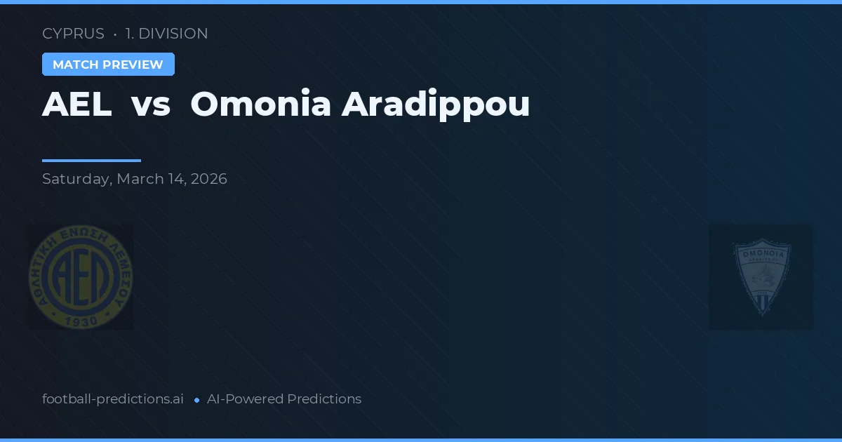 AEL Limassol vs Omonia Aradippou — matchtips och förhandstitt