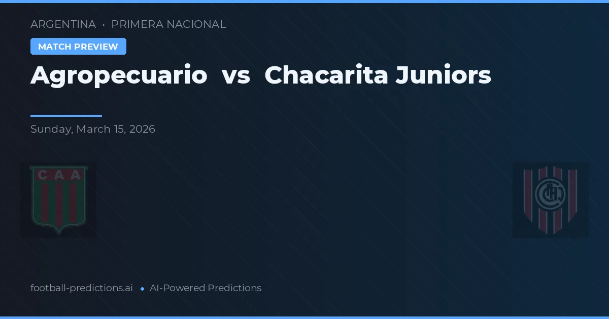 Agropecuario vs Chacarita Juniors — matchtips och förhandstitt