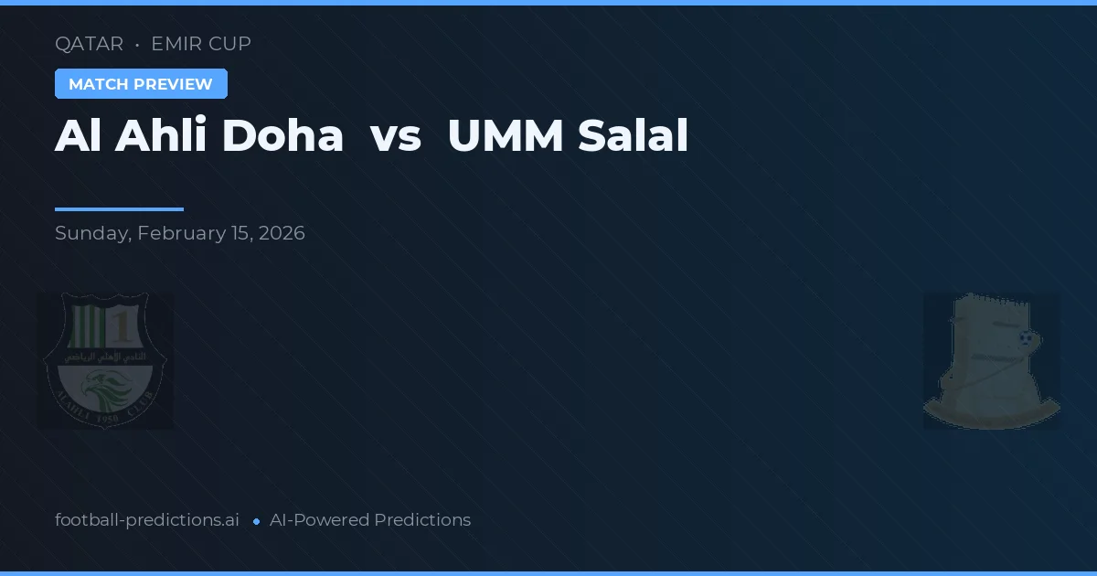 Al Ahli Doha vs UMM Salal — matchtips och förhandstitt
