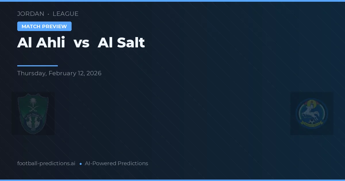 Al Ahli vs Al Salt — matchtips och förhandstitt
