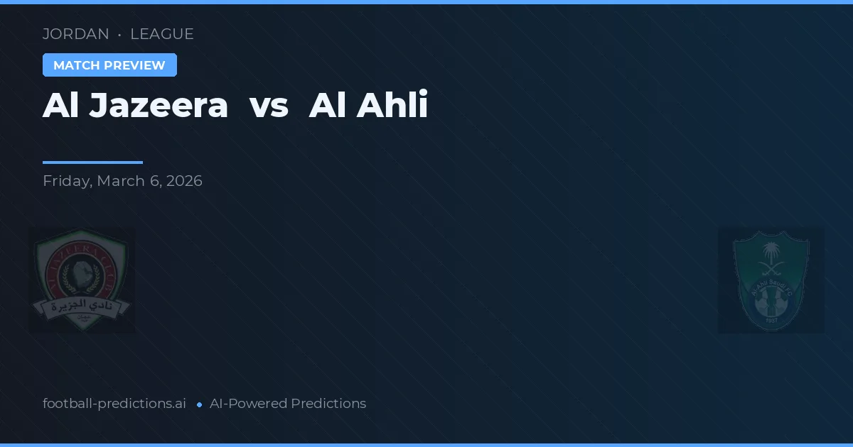 Al Jazeera vs Al Ahli — matchtips och förhandstitt
