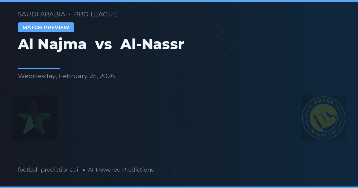 Al Najma vs Al-Nassr — matchtips och förhandstitt