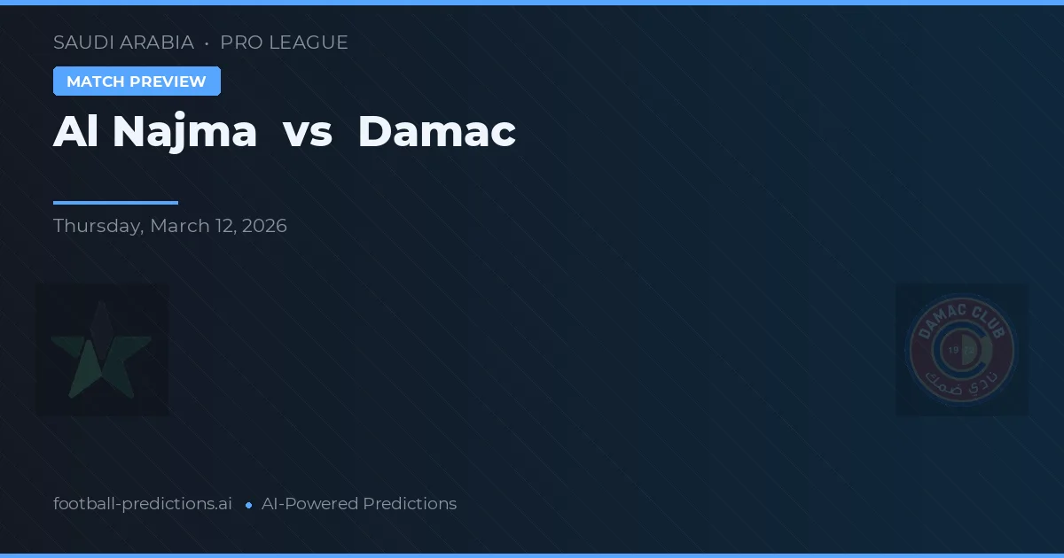 Al Najma vs Damac — matchtips och förhandstitt