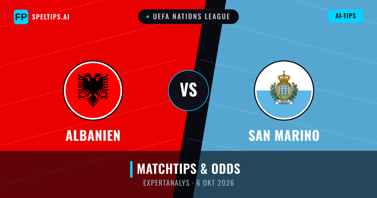 Albanien vs San Marino — matchtips och förhandstitt
