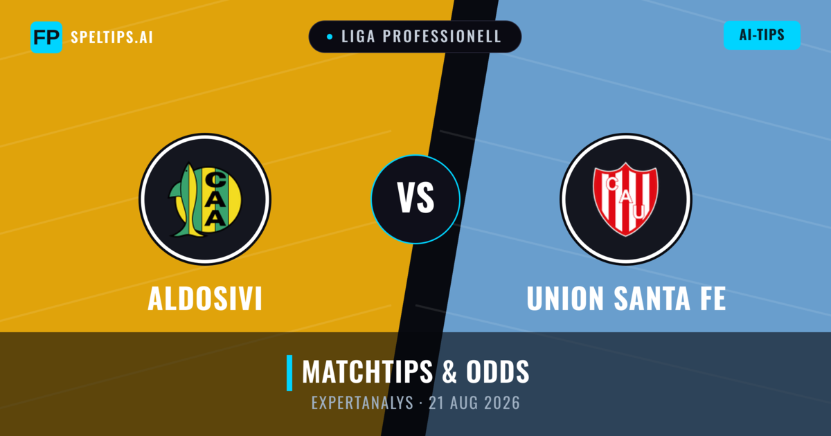 Aldosivi vs Union Santa Fe — matchtips och förhandstitt