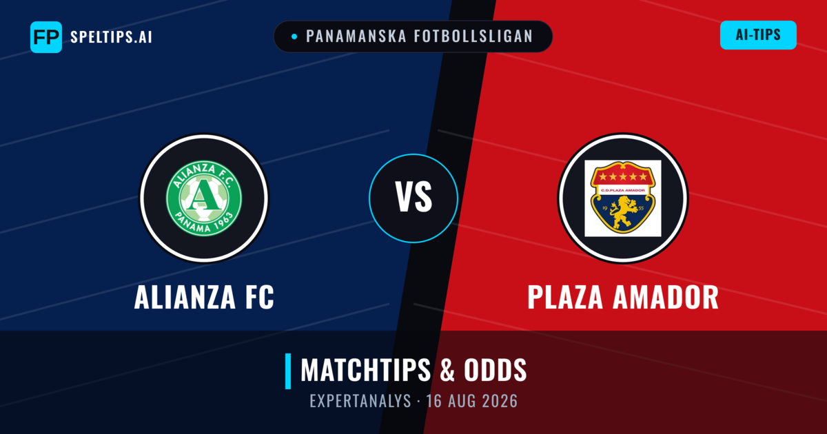 Alianza FC vs Plaza Amador — matchtips och förhandstitt