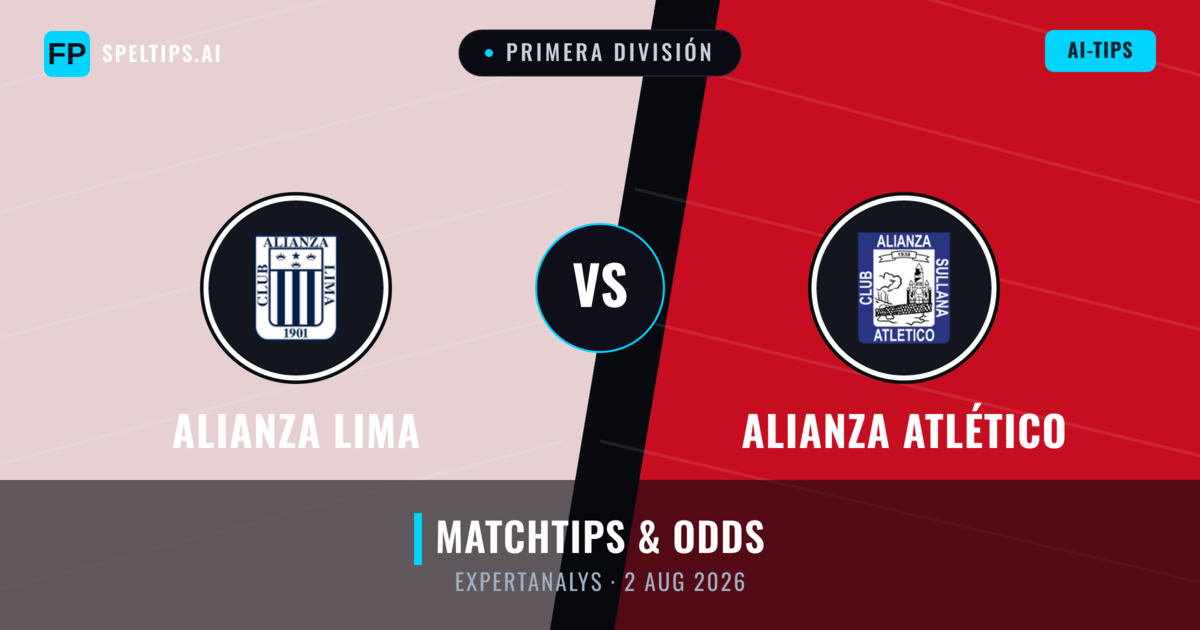 Alianza Lima vs Alianza Atlético — matchtips och förhandstitt