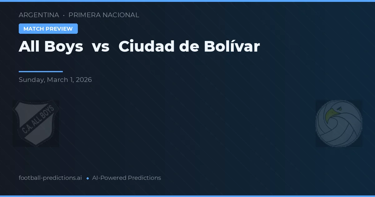 All Boys vs Ciudad de Bolívar — matchtips och förhandstitt