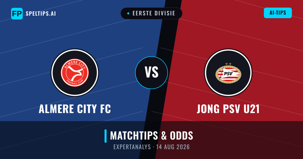 Almere City FC vs Jong PSV U21 — matchtips och förhandstitt