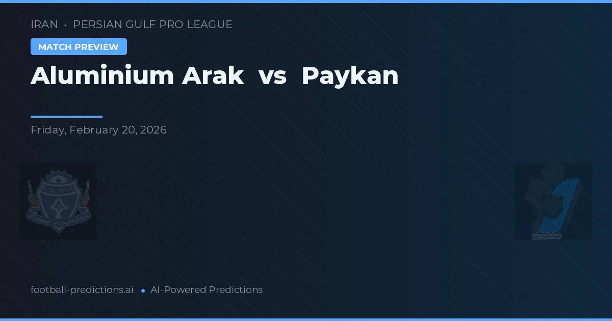 Aluminium Arak vs Paykan — matchtips och förhandstitt