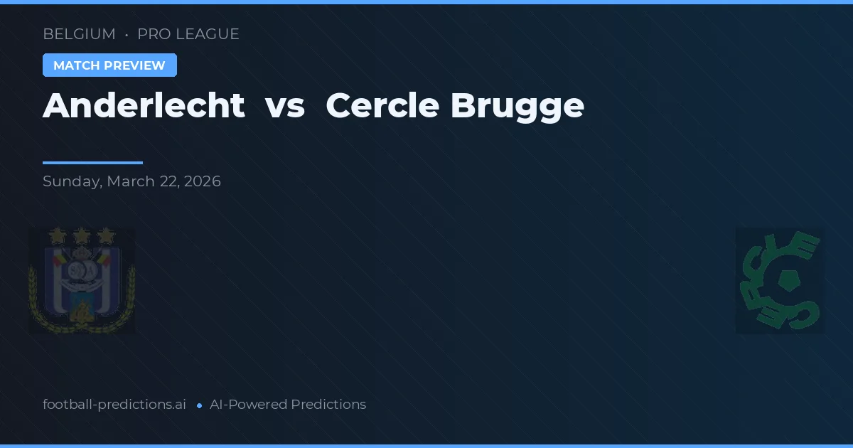 Anderlecht vs Cercle Brugge — matchtips och förhandstitt