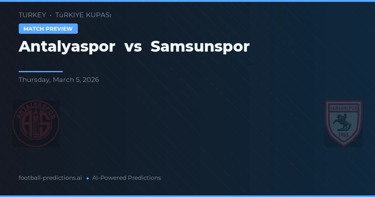 Antalyaspor vs Samsunspor — matchtips och förhandstitt