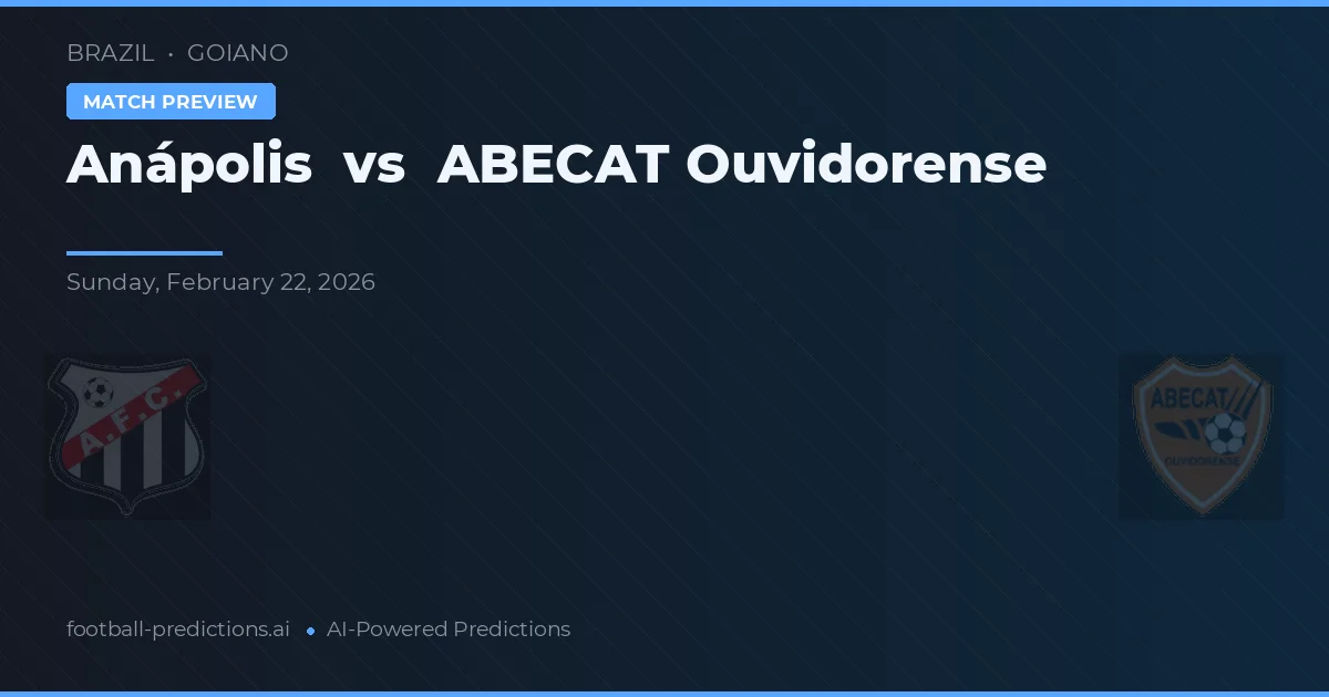 Anápolis vs ABECAT Ouvidorense — matchtips och förhandstitt