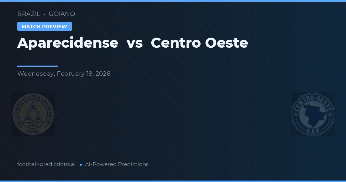 Aparecidense vs Centro Oeste — matchtips och förhandstitt