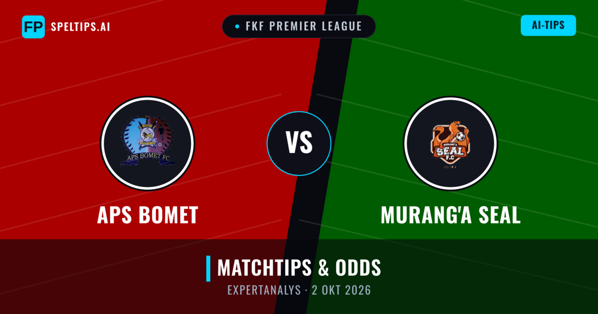 APS Bomet vs Murang'a SEAL — matchtips och förhandstitt