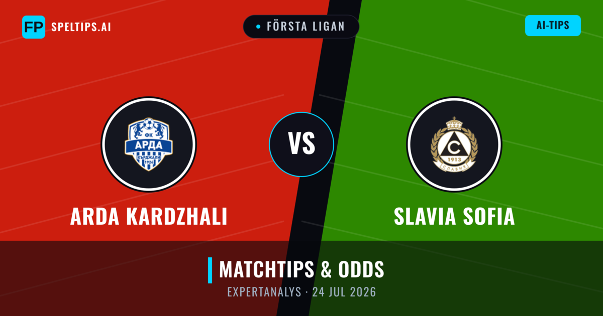 Arda Kardzhali vs Slavia Sofia — matchtips och förhandstitt