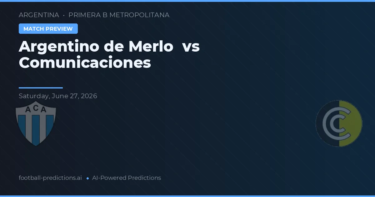 Argentino de Merlo vs Comunicaciones — matchtips och förhandstitt