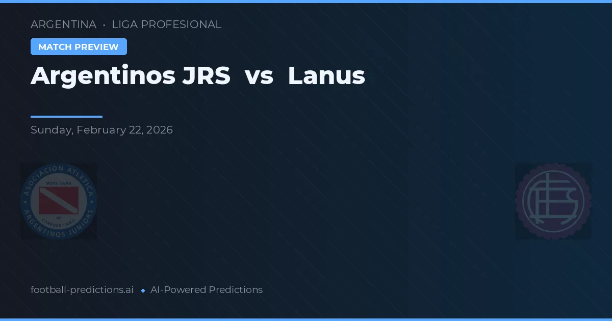 Argentinos Juniors vs Lanús — matchtips och förhandstitt