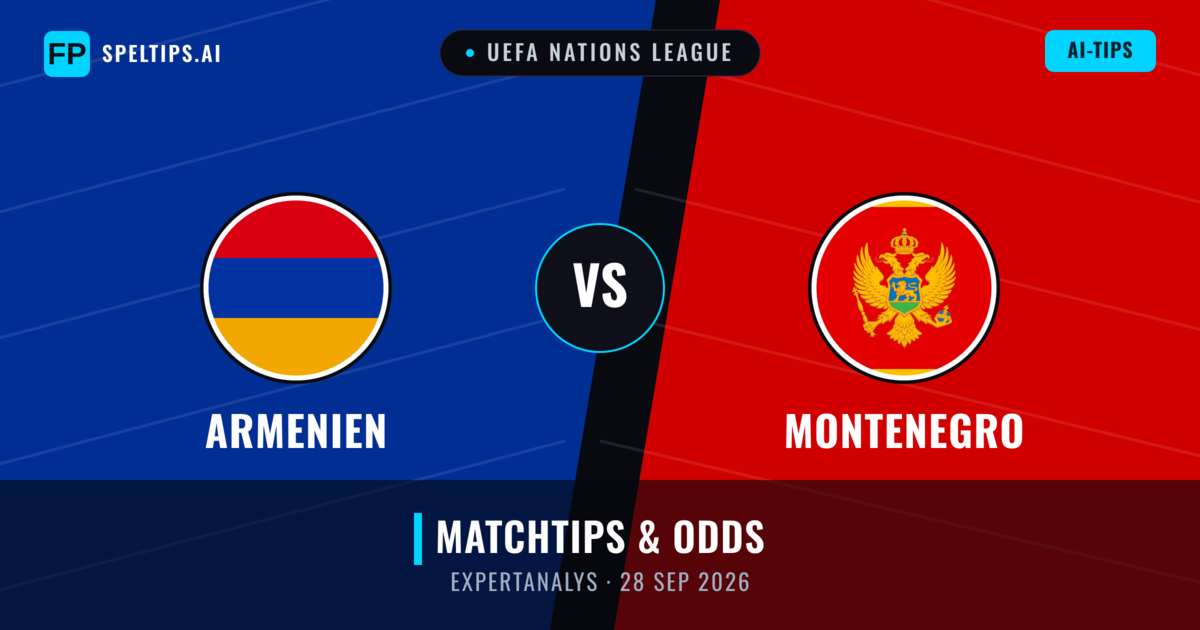Armenien vs Montenegro — matchtips och förhandstitt
