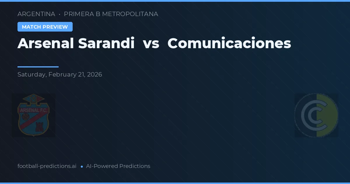 Arsenal de Sarandí vs Comunicaciones — matchtips och förhandstitt