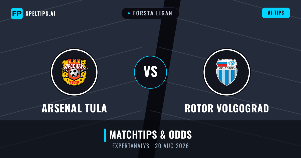 Arsenal Tula vs Rotor Volgograd — matchtips och förhandstitt