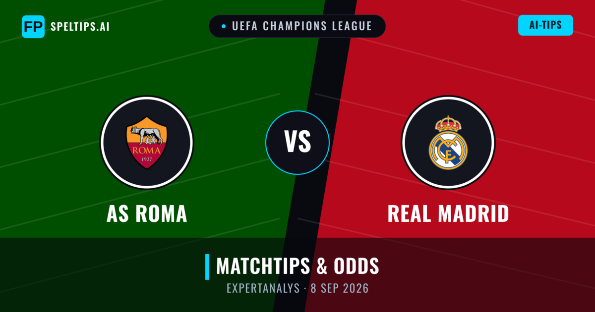 AS Roma vs Real Madrid — matchtips och förhandstitt