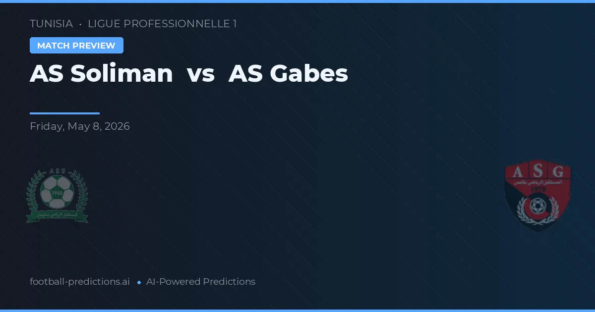 AS Soliman vs AS Gabes — matchtips och förhandstitt