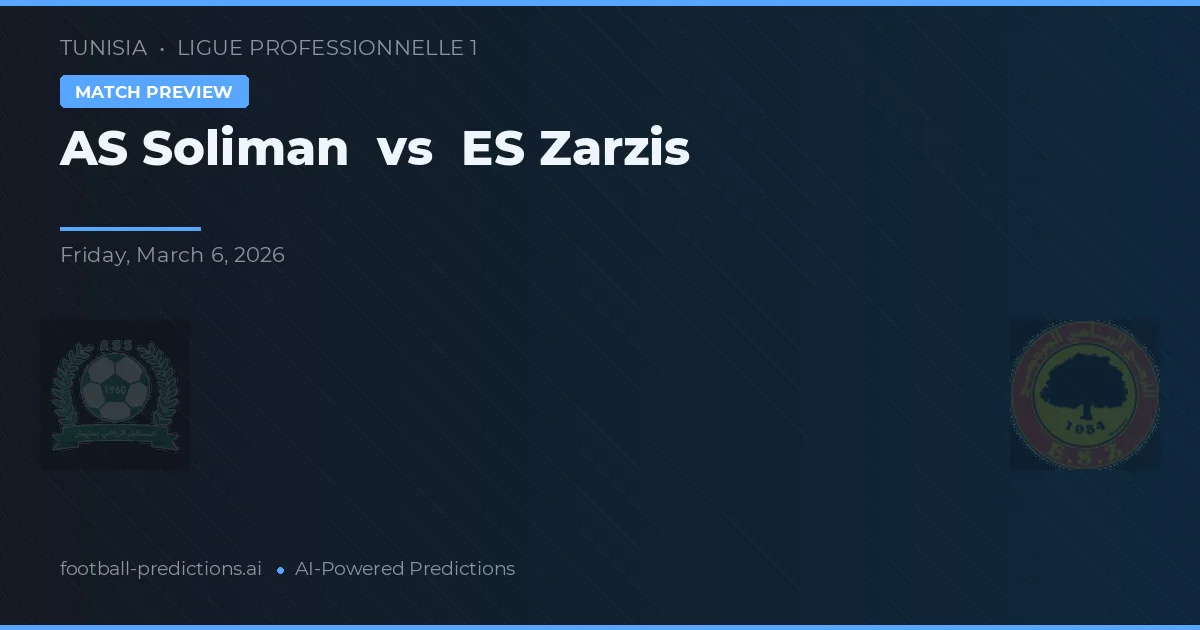 AS Soliman vs ES Zarzis — matchtips och förhandstitt
