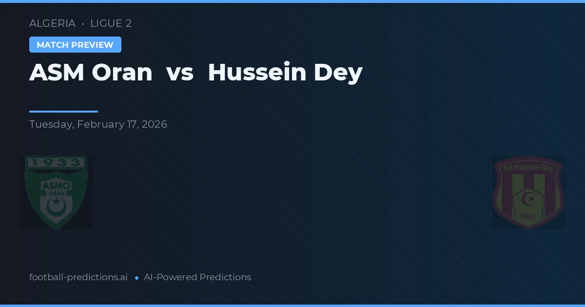 ASM Oran vs Hussein Dey — matchtips och förhandstitt