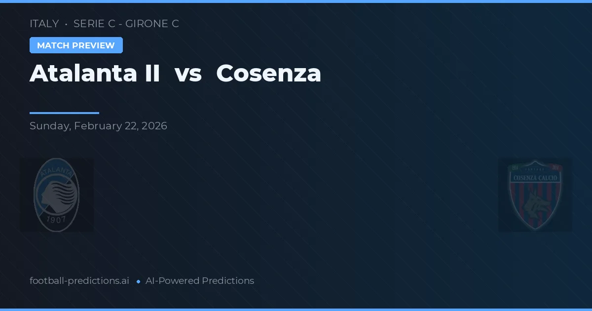 Atalanta II vs Cosenza — matchtips och förhandstitt