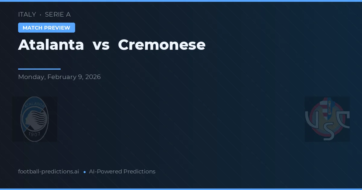 Atalanta vs Cremonese — matchtips och förhandstitt