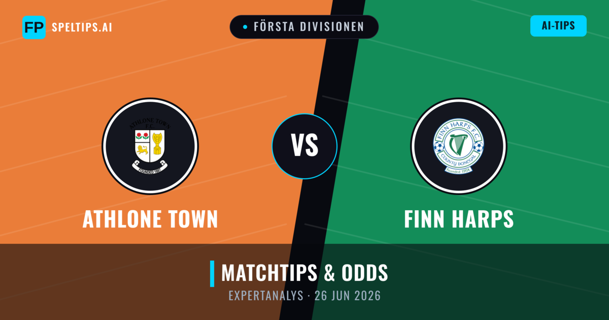 Athlone Town vs Finn Harps — matchtips och förhandstitt