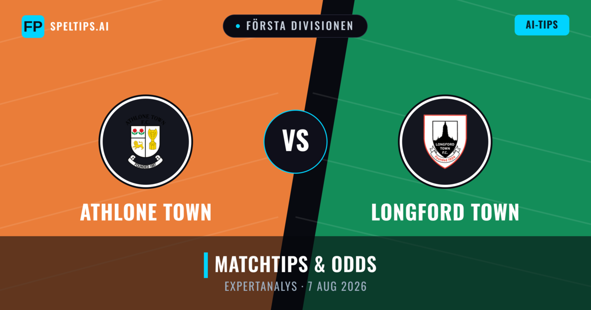 Athlone Town vs Longford Town — matchtips och förhandstitt