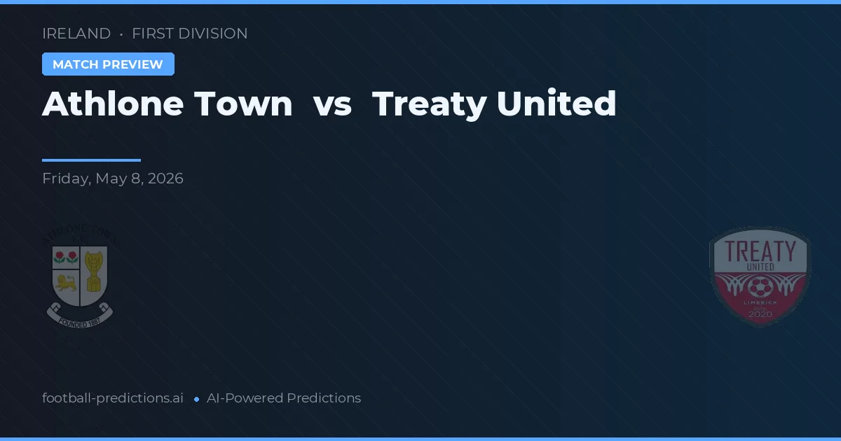 Athlone Town vs Treaty United — matchtips och förhandstitt