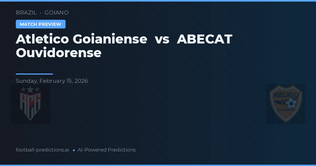 Atletico Goianiense vs ABECAT Ouvidorense — matchtips och förhandstitt