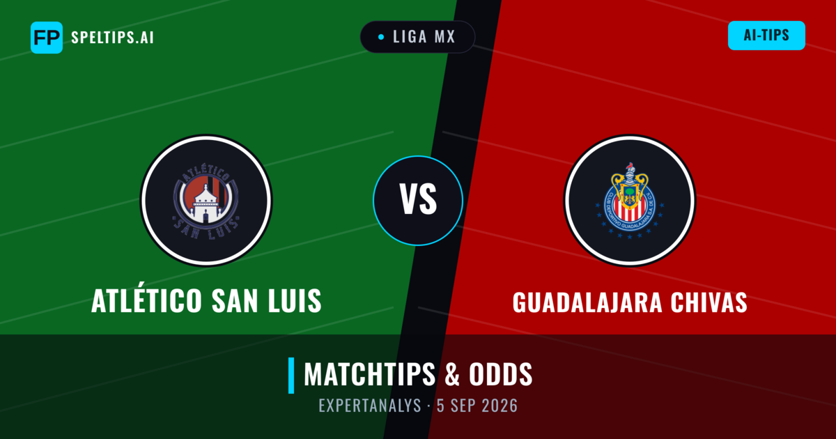 Atlético San Luis vs Guadalajara Chivas — matchtips och förhandstitt