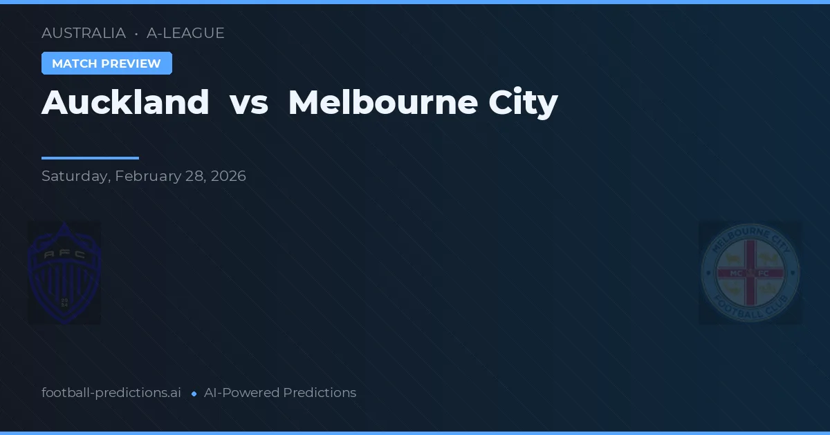 Auckland vs Melbourne City — matchtips och förhandstitt